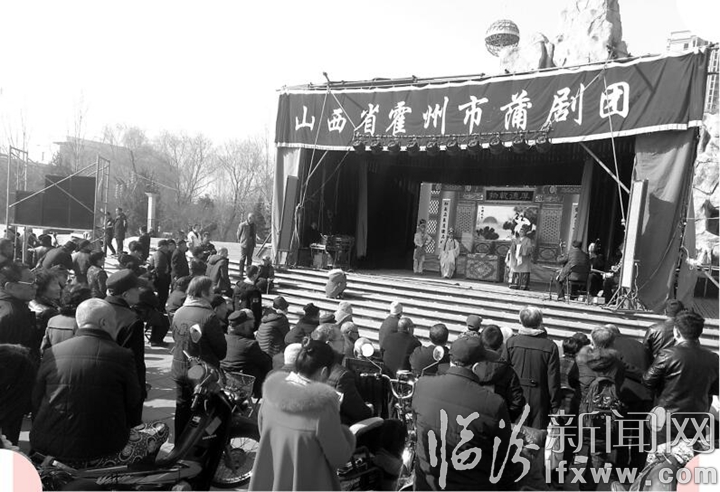 【新春走基層】霍州市蒲劇團(tuán)開展戲曲會演